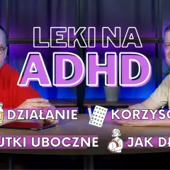 Jak działają leki na ADHD? Poznaj ich mechanizmy i skutki uboczne