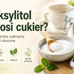 Ksylitol co to? Słodzik, indeks glikemiczny, cukrzyca, kalorie i skutki uboczne. Słoik z ksylitolem, miska, łyżka, cytryna, mięta i glukometr.