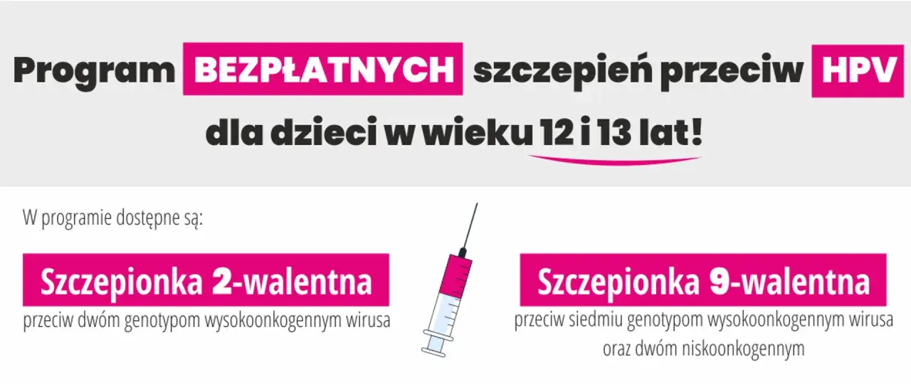 Program bezpłatnych szczepień przeciw HPV dla dzieci 12-13 lat. Dostępne szczepionki 2- i 9-walentne. Sprawdź refundację!